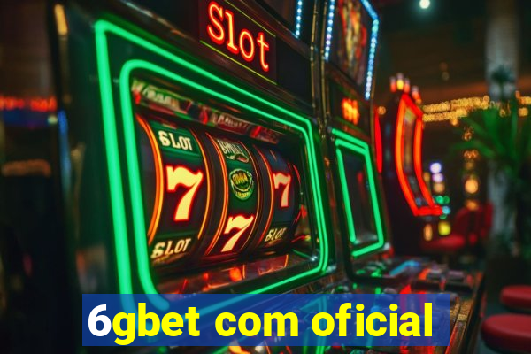 6gbet com oficial